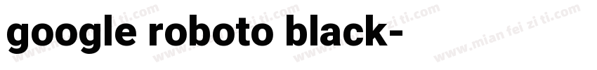 google roboto black字体转换
